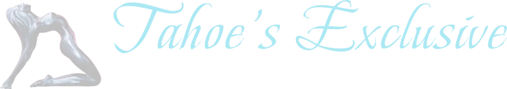 Lake Tahoe Strippers | Exotic Dancers – Tahoe / Reno